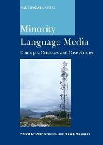 Cover image for Minority Language Media: Concepts, Critiques and Case Studies