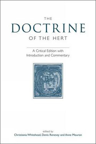 Cover image for The Doctrine of the Hert: A Critical Edition with Introduction and Commentary