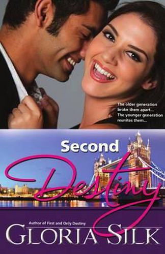 Cover image for Second Destiny: The Older Generation Broke Them Apart, The Younger Generation Reunites them