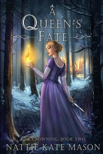 A Queen's Fate: Book 2 of The Crowning Series