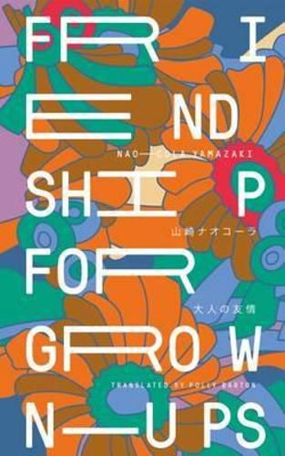 Cover image for Friendship for Grown-Ups