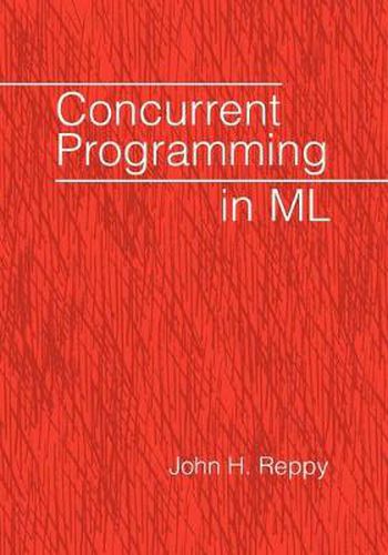 Cover image for Concurrent Programming in ML