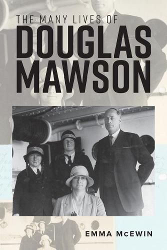 Cover image for The Many Lives of Douglas Mawson 