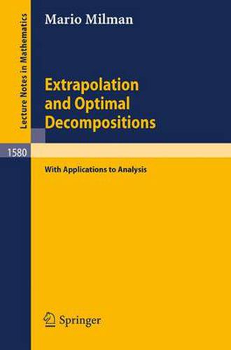 Cover image for Extrapolation and Optimal Decompositions: with Applications to Analysis