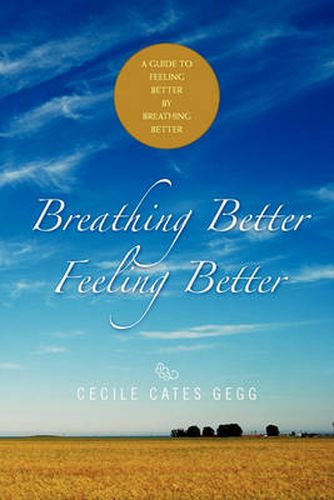 Cover image for Breathing Better- Feeling Better