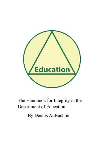 Cover image for The Handbook for Integrity in the Department of Education