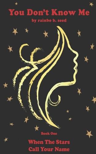 Cover image for you don't know me: When The Stars Call Your Name