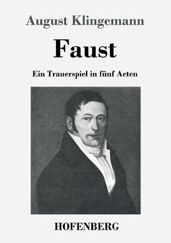 Cover image for Faust: Ein Trauerspiel in funf Acten