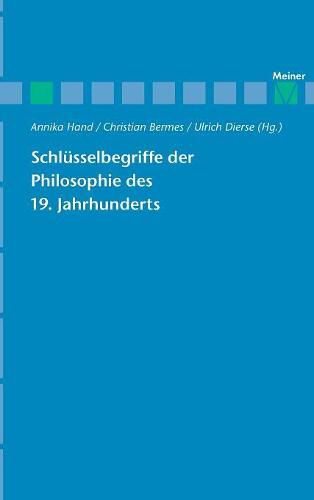 Cover image for Schlusselbegriffe der Philosophie des 19. Jahrhunderts