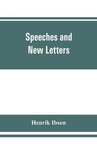 Cover image for Speeches and new letters