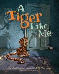 Cover image for A Tiger Like Me