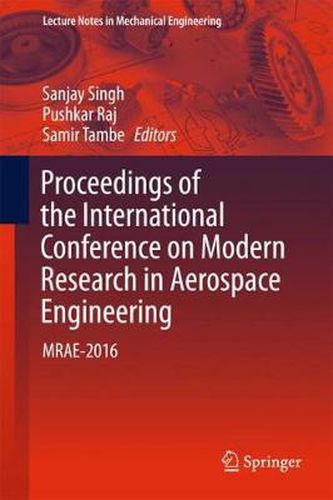 Cover image for Proceedings of the International Conference on Modern Research in Aerospace Engineering: MRAE-2016