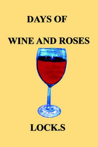 Cover image for Days of Wine and Roses