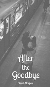 Cover image for After the Goodbye