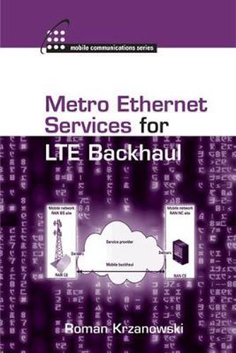 Cover image for Metro Ethernet Services for LTE Backhaul