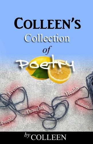 Cover image for Colleen's Collection of Poetry