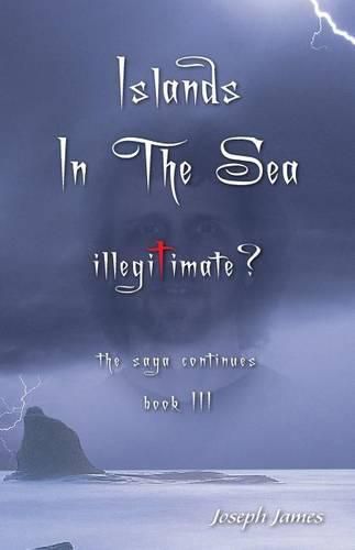 Cover image for Islands in the Sea: Illegitimate?