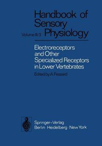 Electroreceptors and Other Specialized Receptors in Lower Vertrebrates