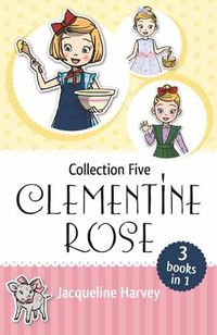 Cover image for Clementine Rose Collection Five