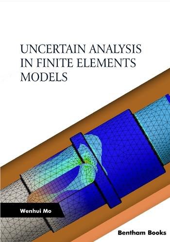 Cover image for Uncertain Analysis in Finite Elements Models