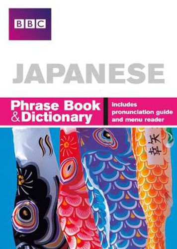 Cover image for BBC Japanese Phrasebook and Dictionary