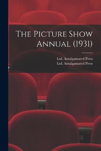 Cover image for The Picture Show Annual (1931)