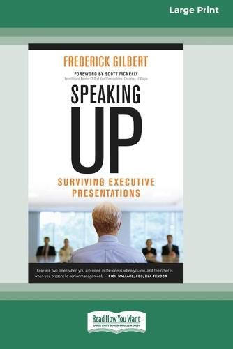 Cover image for Speaking Up: Surviving Executive Presentations [Standard Large Print 16 Pt Edition]