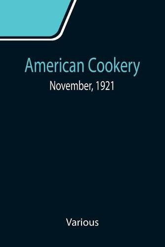 Cover image for American Cookery; November, 1921