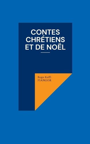 Cover image for Contes chretiens et de noel