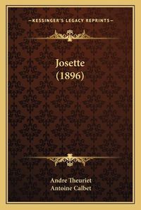 Cover image for Josette (1896)