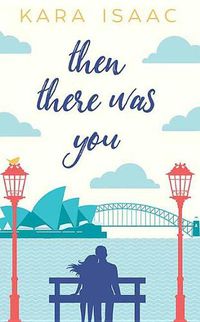 Cover image for Then There Was You