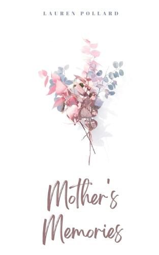 Cover image for Mother's Memories