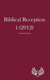 Cover image for Biblical Reception 1 (2012)