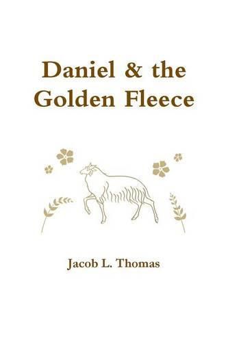 Daniel & the Golden Fleece