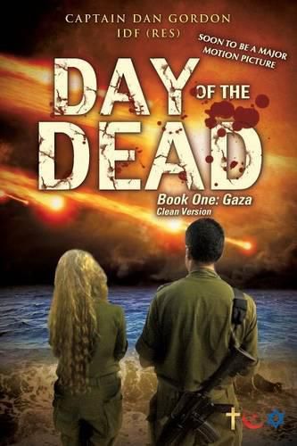 Cover image for Day of the Dead: Book One - Gaza (Clean Version)