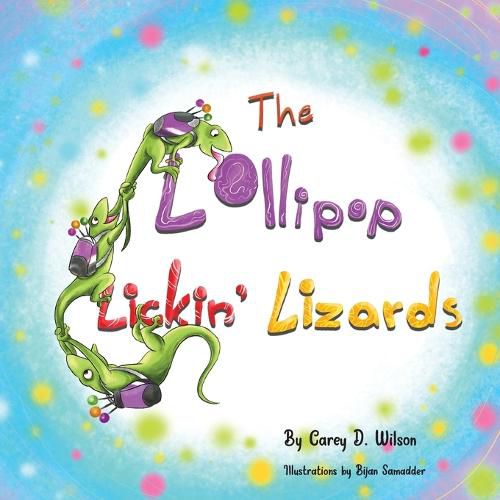 Cover image for The Lollipop Lickin' Lizards