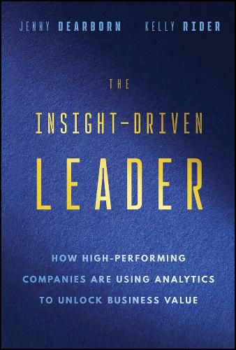 Cover image for The Insight-Driven Leader