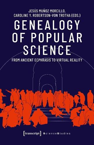 Cover image for Genealogy of Popular Science - From Ancient Ecphrasis to Virtual Reality