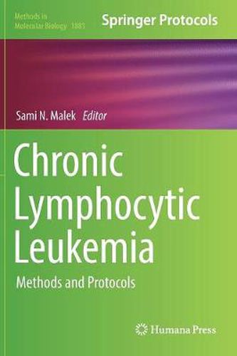 Cover image for Chronic Lymphocytic Leukemia: Methods and Protocols