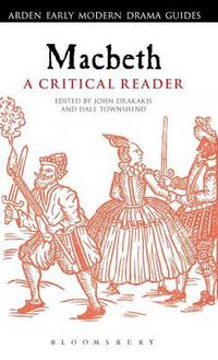 Cover image for Macbeth: A Critical Reader