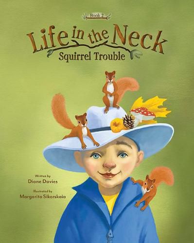 Cover image for Squirrel Trouble: Life in the Neck Book 2