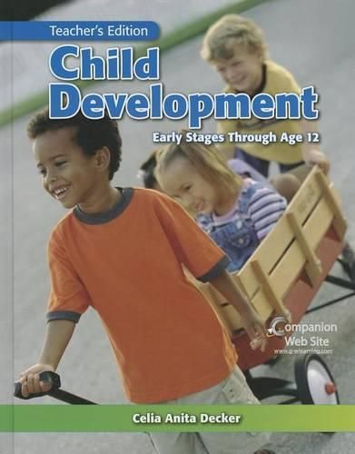 Cover image for Child Development: Early Stages Through Age 12