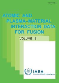 Cover image for Atomic and plasma-material interaction data for fusion: Vol. 16