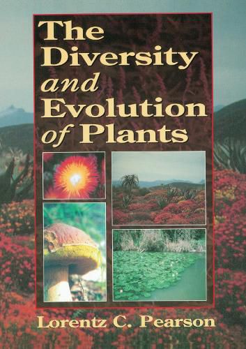 Cover image for The Diversity and Evolution of Plants