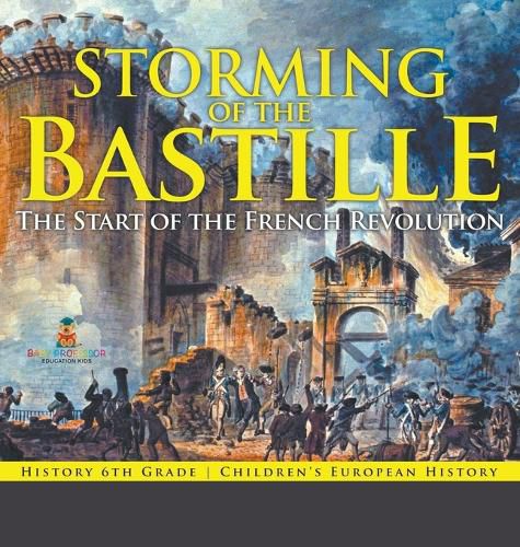 Cover image for Storming of the Bastille