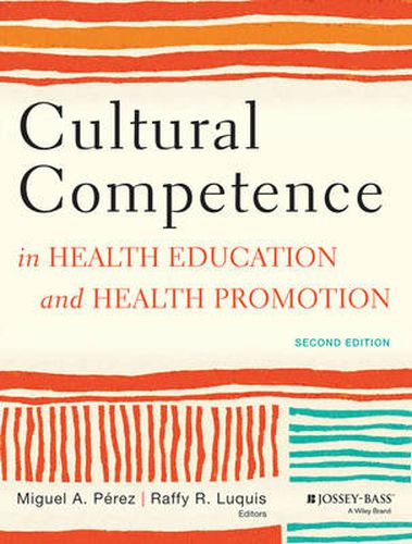 Cover image for Cultural Competence in Health Education and Health  Promotion, Second Edition