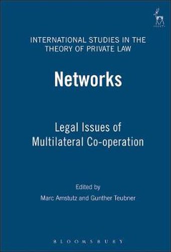 Cover image for Networks: Legal Issues of Multilateral Co-operation