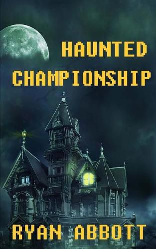 Cover image for Haunted Championship