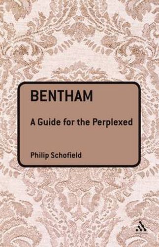 Cover image for Bentham: A Guide for the Perplexed