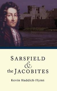 Cover image for Sarsfield & The Jacobites